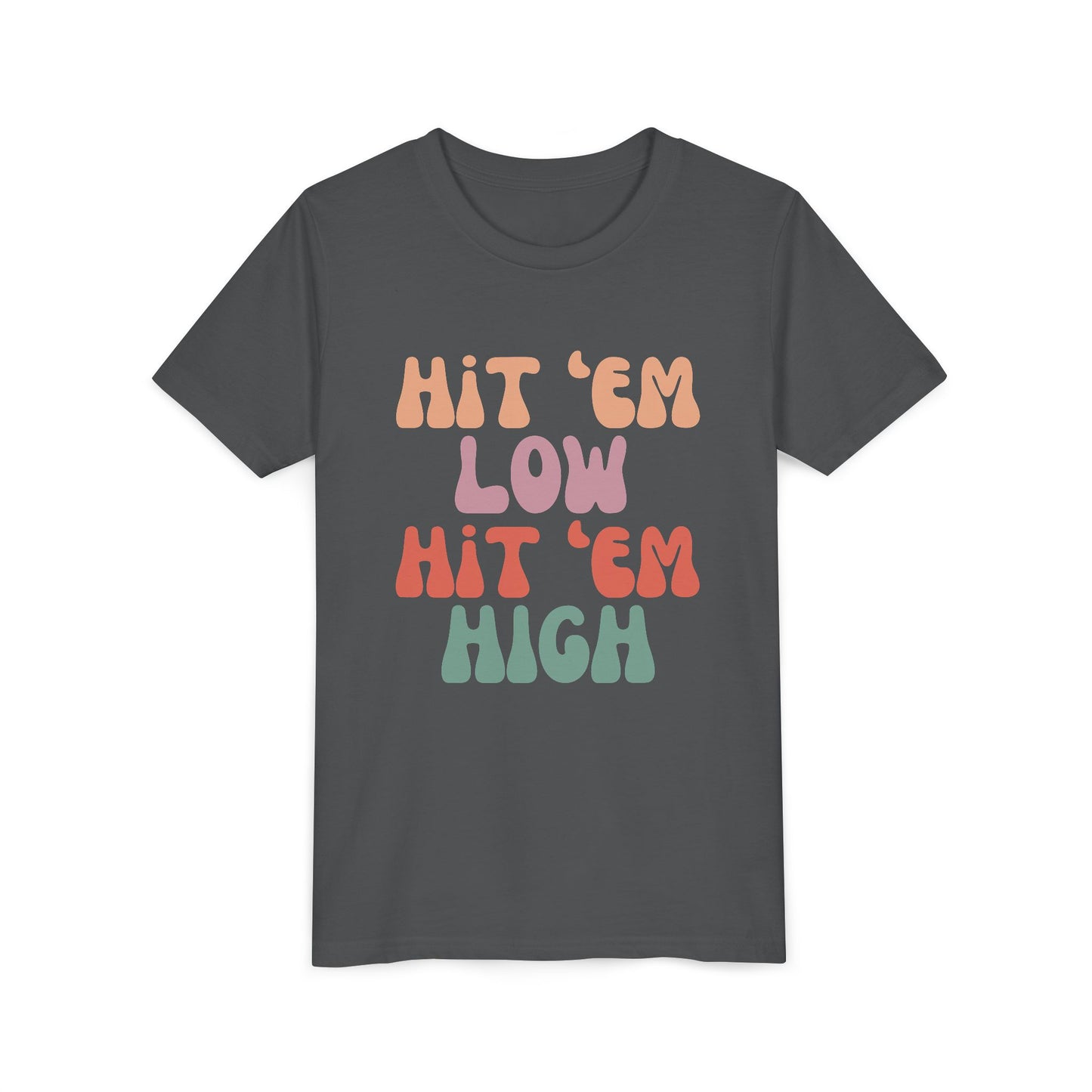 Hit 'em Low. Hit 'em High. - Unisex Kids Tee