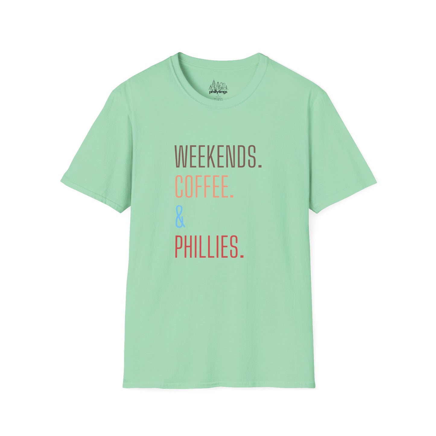 Weekend Coffee & Phillies Unisex Softstyle T-Shirt