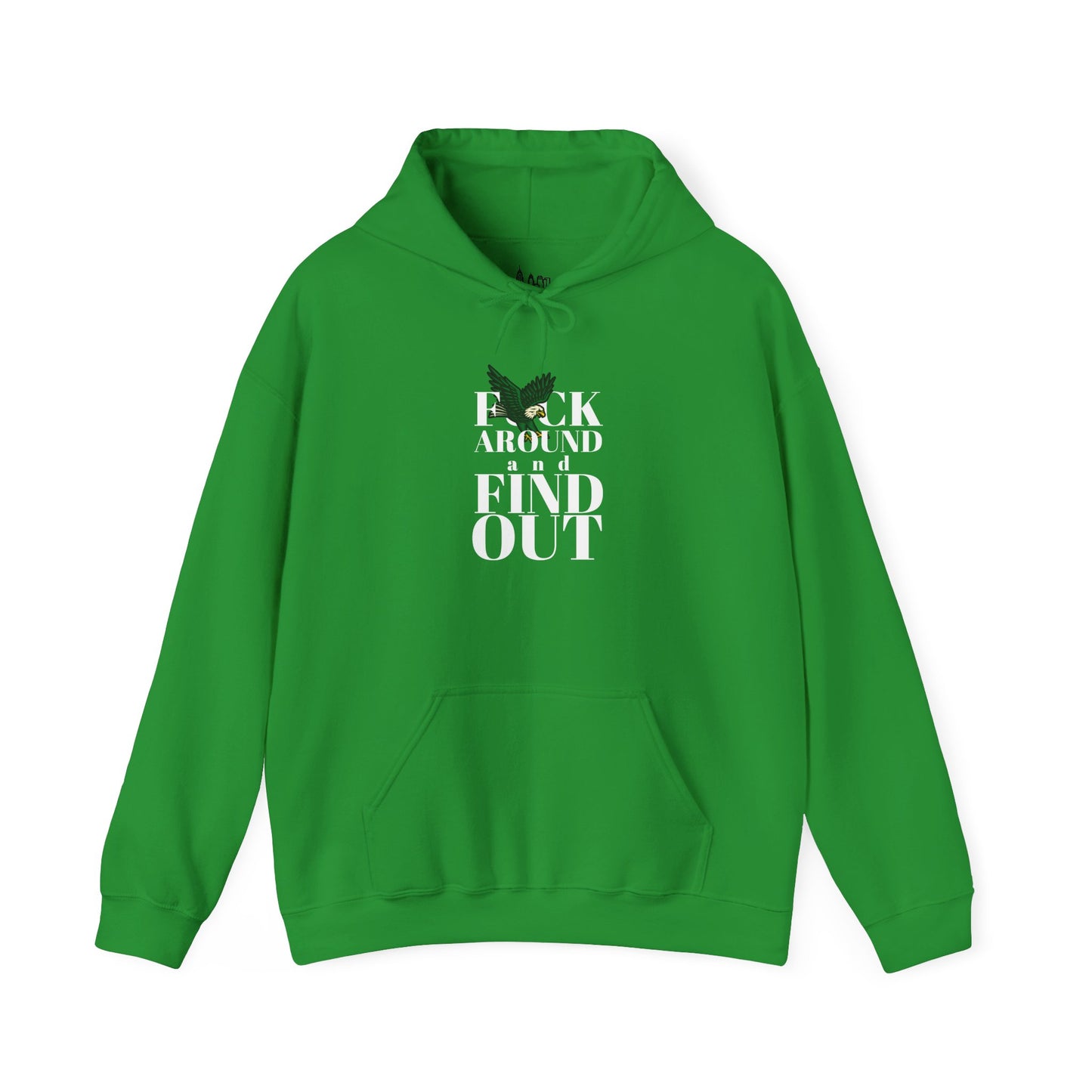 FCK Around and Find Out - Unisex Hoodie