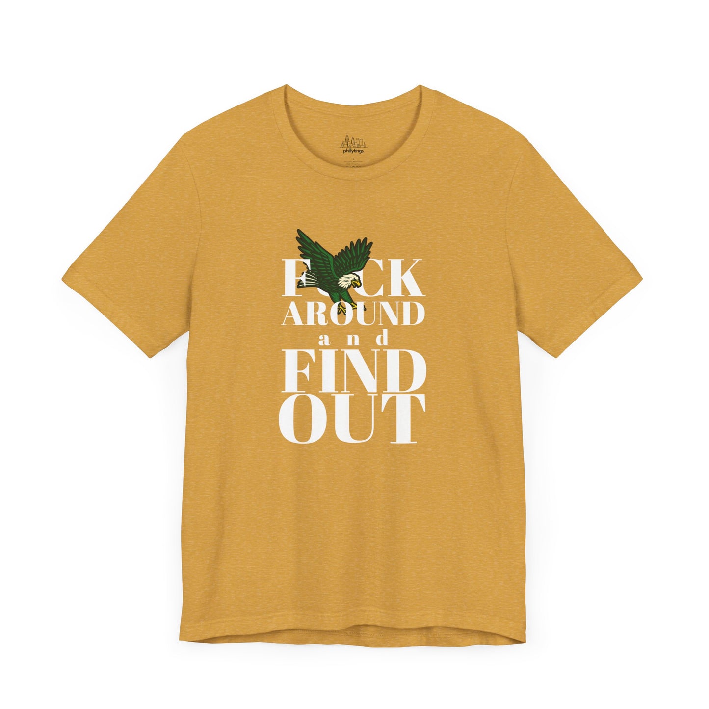 FCK AROUND and FIND OUT - Unisex Tee