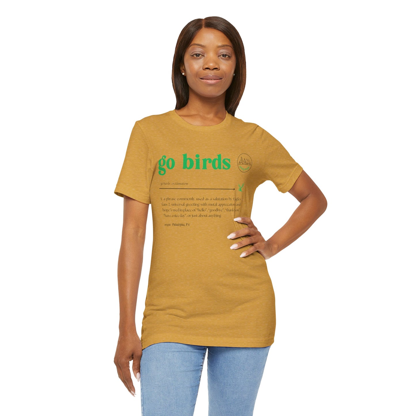 Go Birds Meaning - Unisex Tee