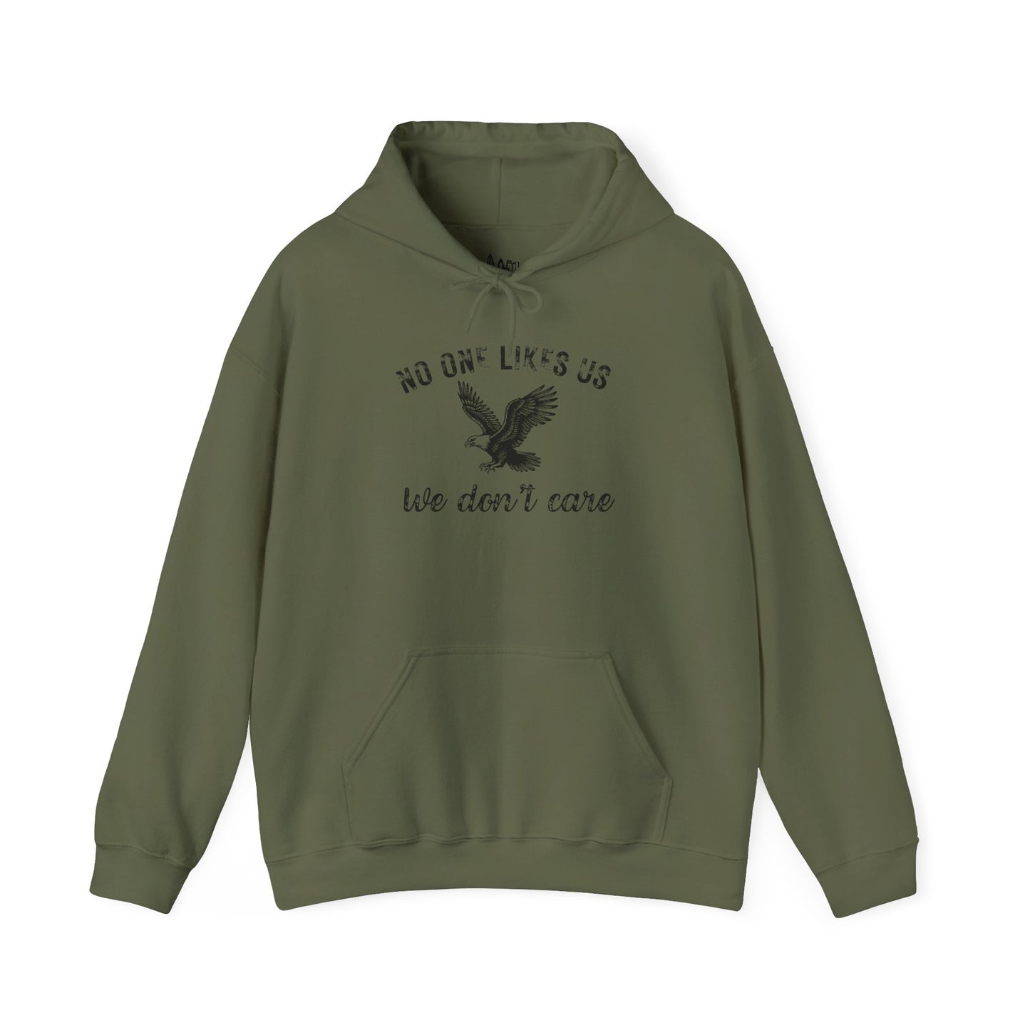No One Likes Us - Unisex Hoodie