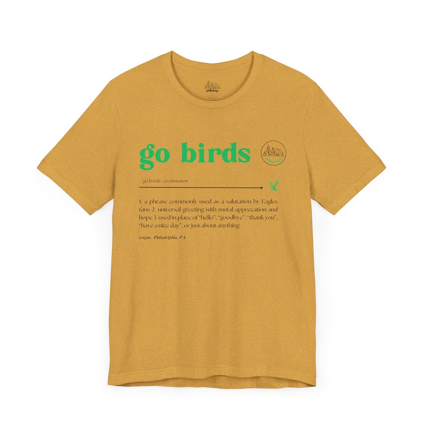 Go Birds Meaning - Unisex Tee