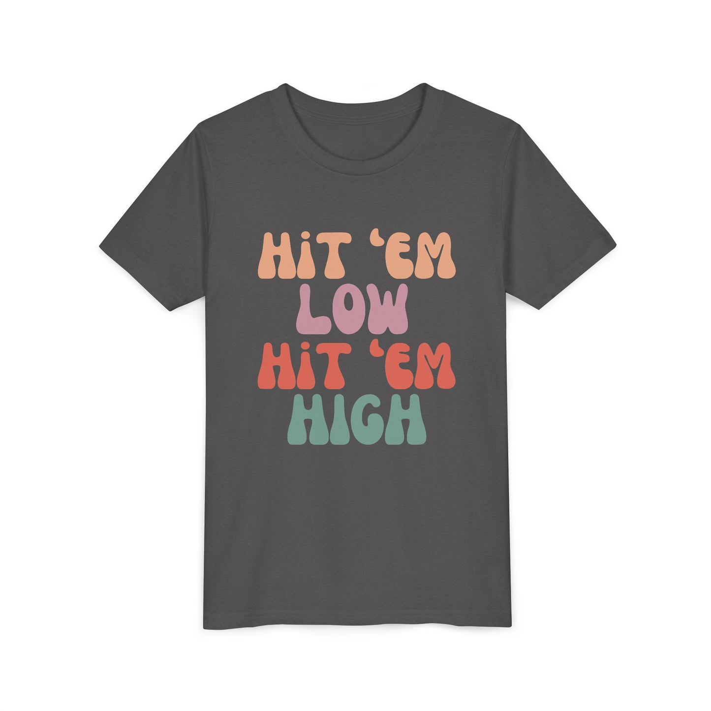 Hit 'em Low. Hit 'em High. - Unisex Kids Tee