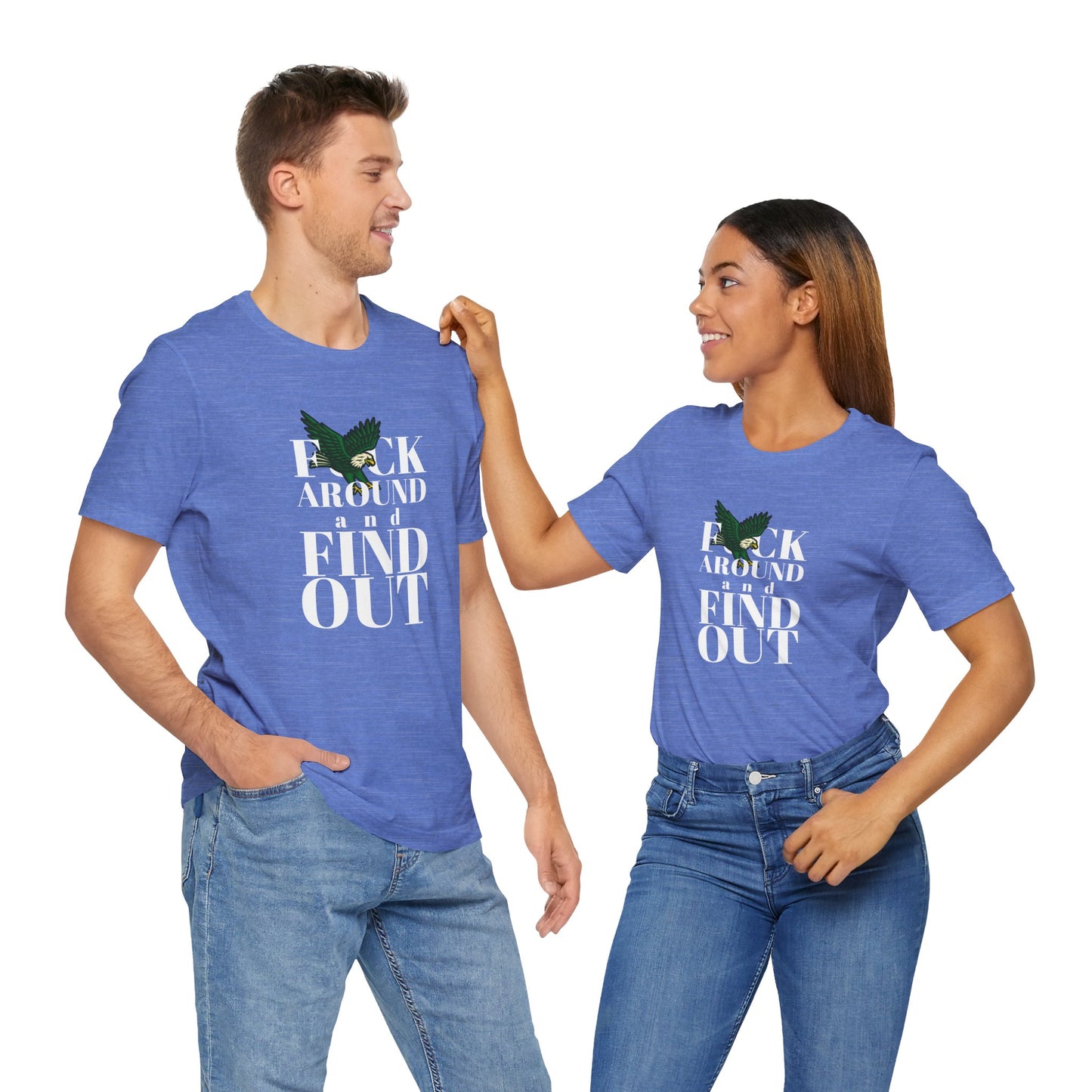 FCK AROUND and FIND OUT - Unisex Tee