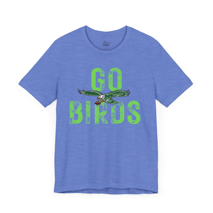 Go Birds - Unisex Tee