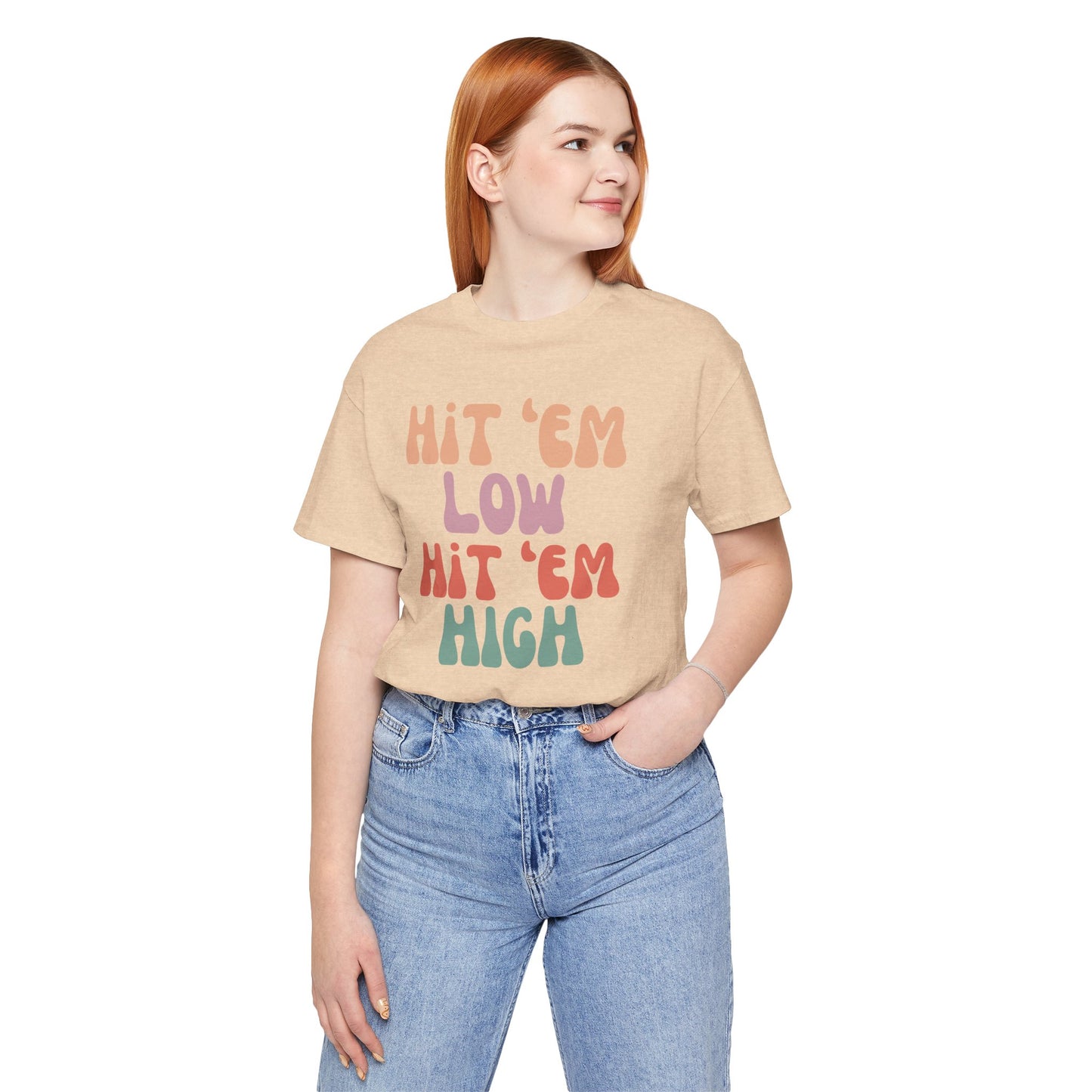 Hit 'Em - Unisex Tee