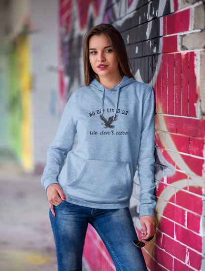 No One Likes Us - Unisex Hoodie