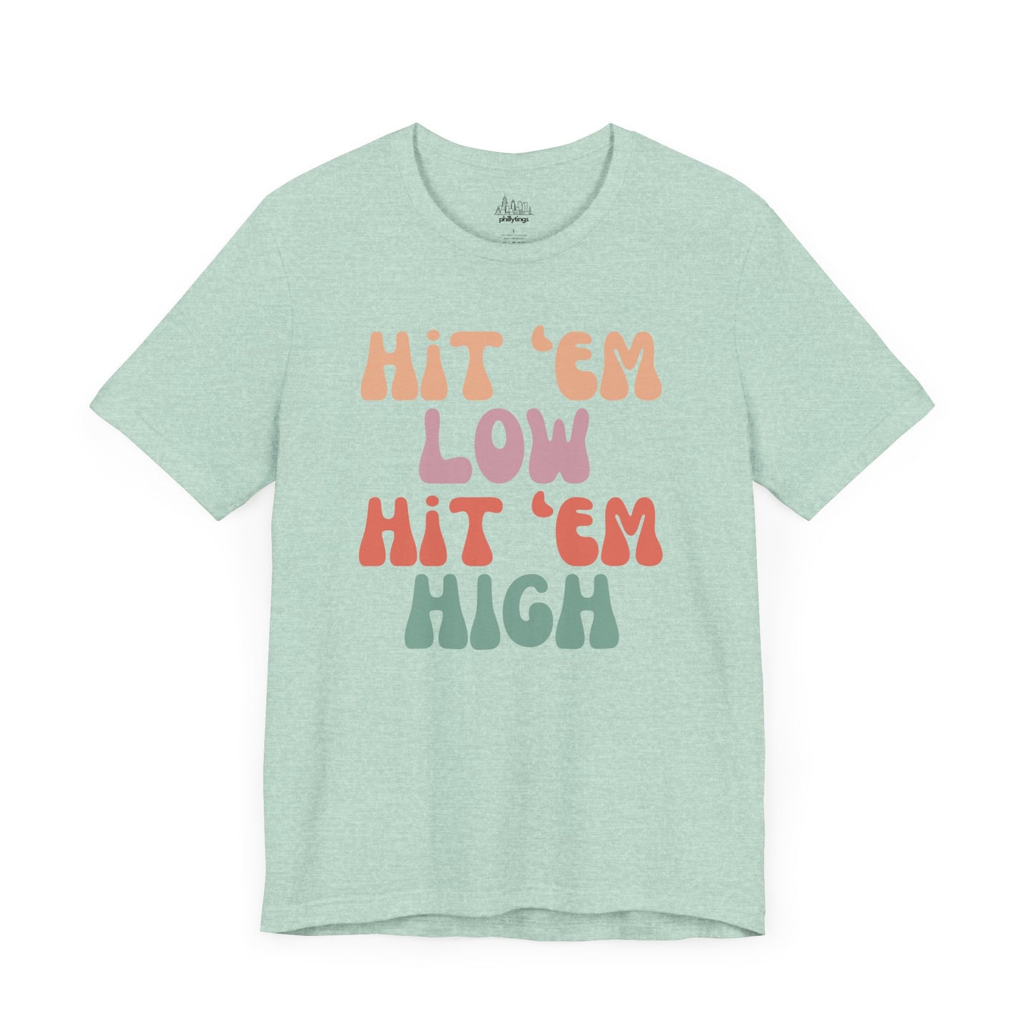 Hit 'Em - Unisex Tee