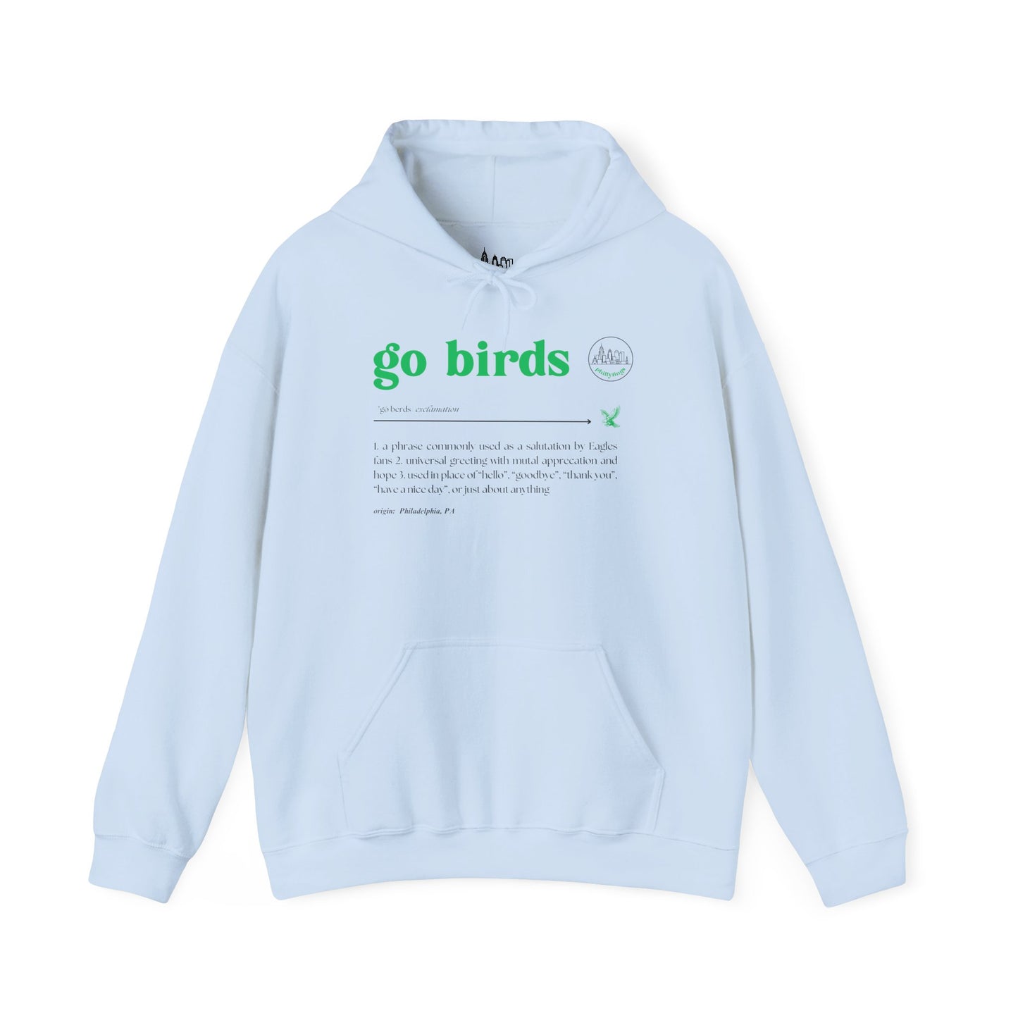 Go Birds Meaning - Unisex Hoodie