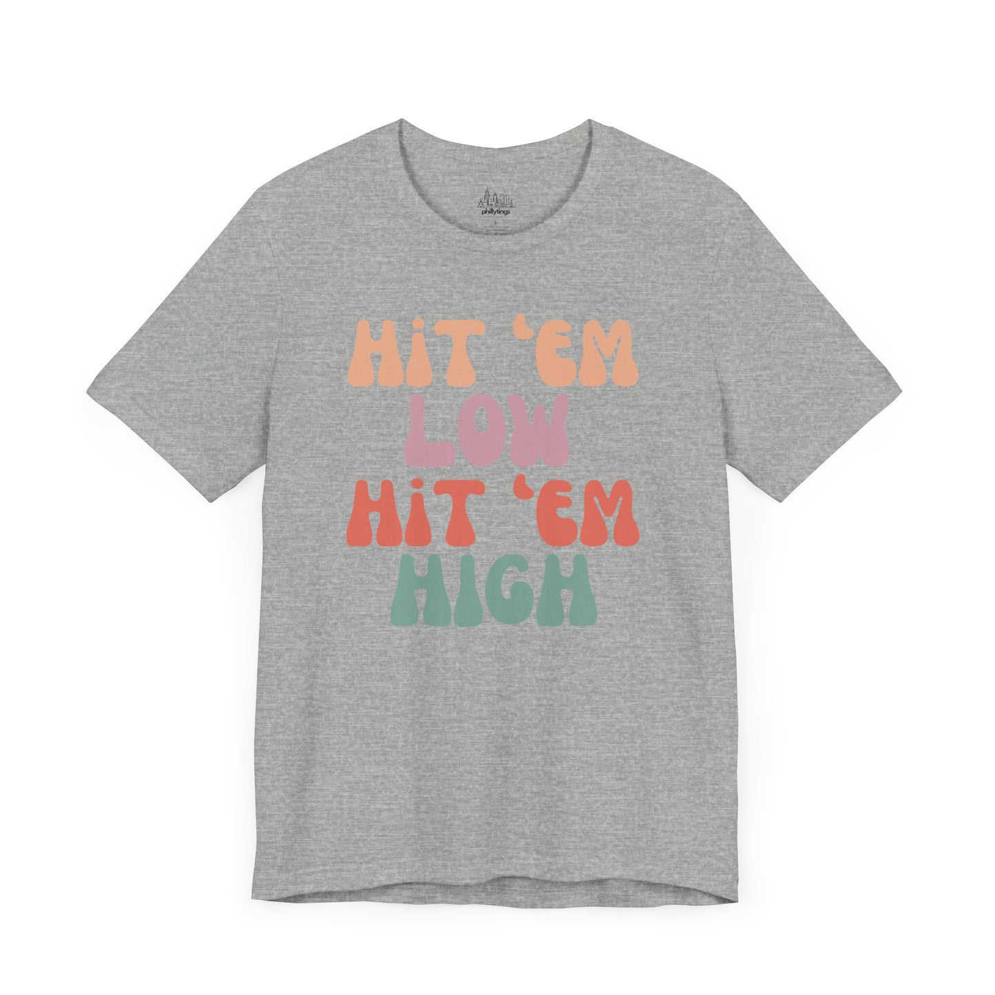 Hit 'Em - Unisex Tee
